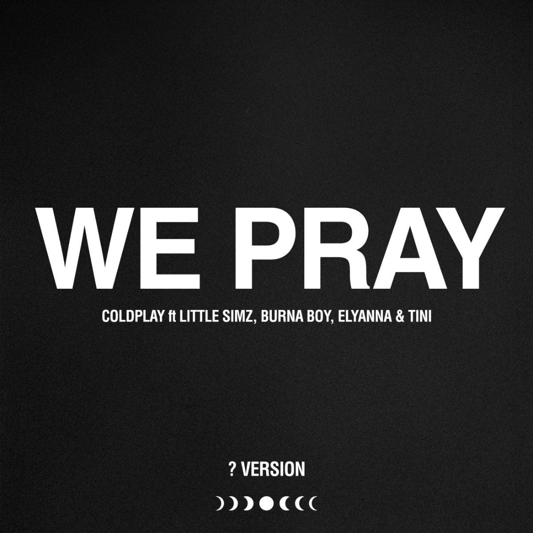 WE PRAY (? Version)